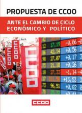 Propuesta de CCOO ante el cambio de ciclo Económico y Político